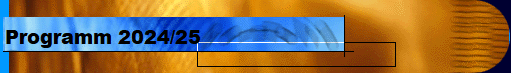Programm 2024/25