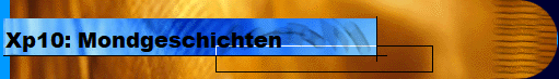 Xp10: Mondgeschichten